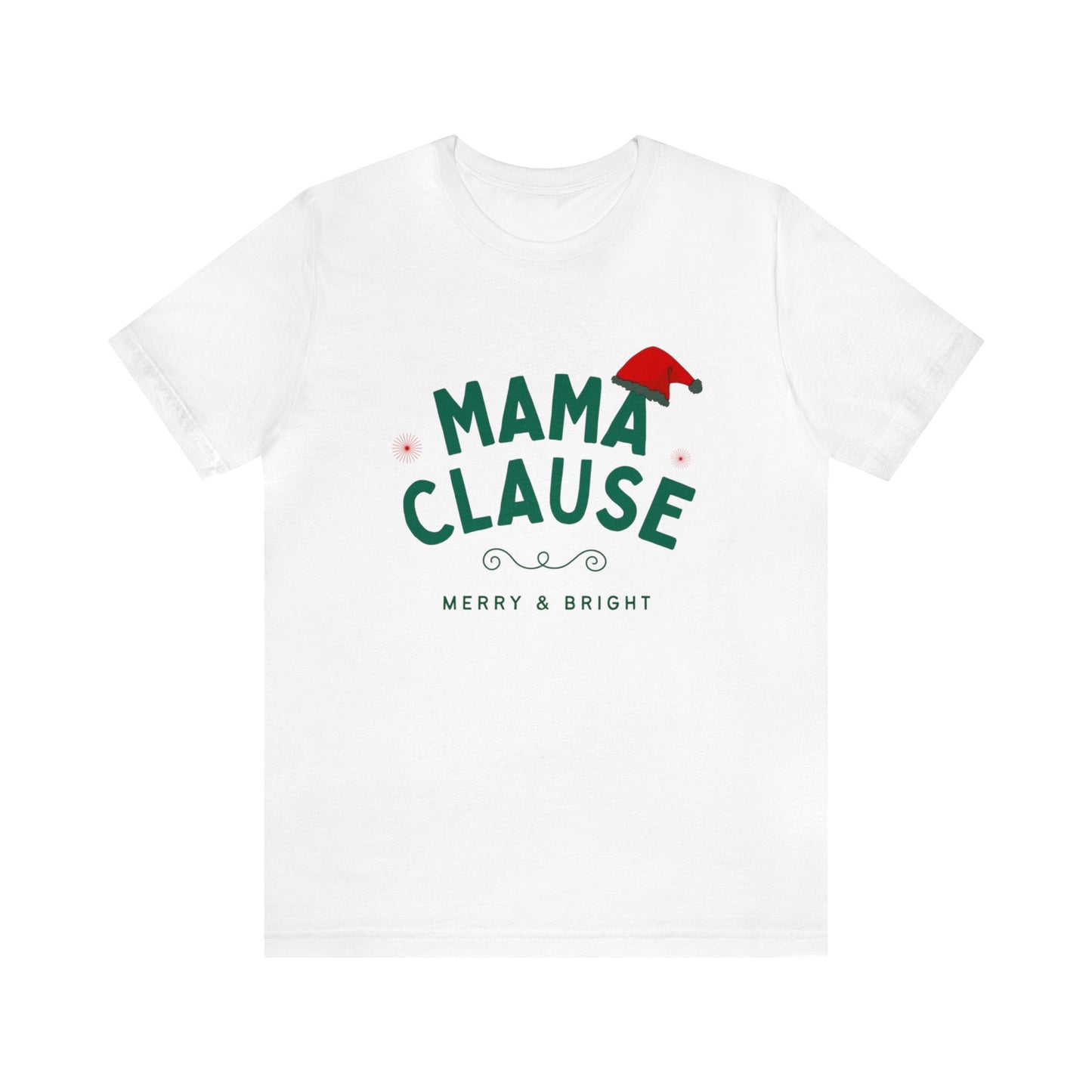 Festive Threads | Christmas Mama Clause Unisex Jersey Short Sleeve Tee 🎅