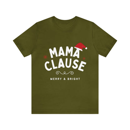 Festive Threads | Christmas Mama Clause Unisex Jersey Short Sleeve Tee