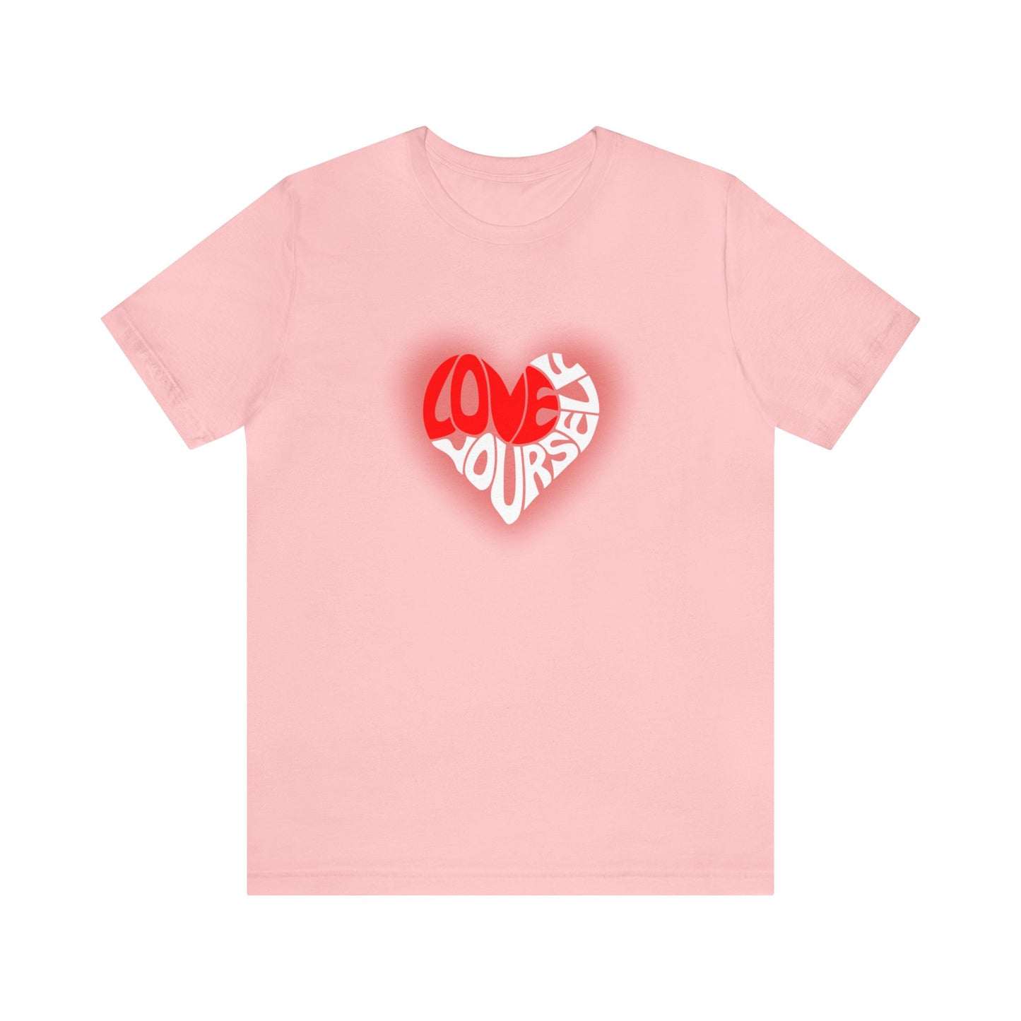 Festive Threads | Valentine's Love Yourself Unisex Jersey Short Sleeve Tee