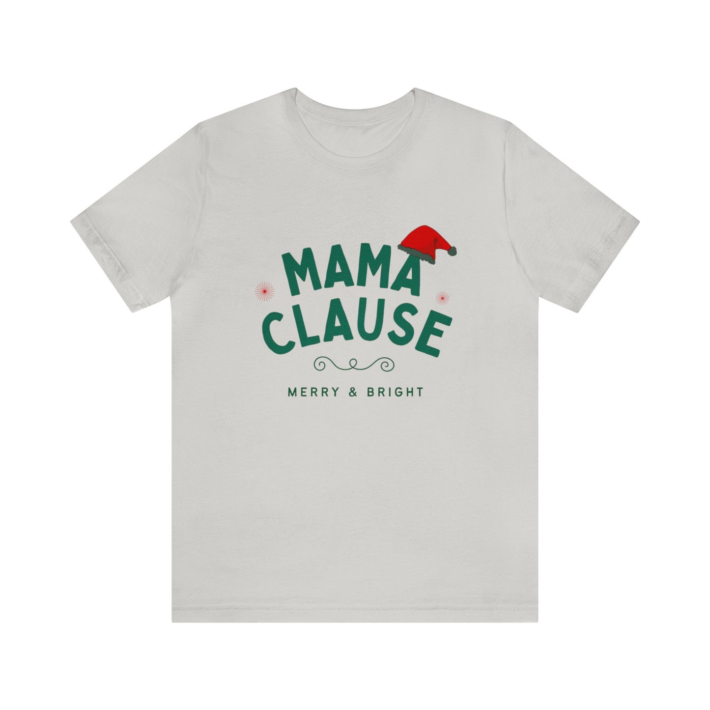 Festive Threads | Christmas Mama Clause Unisex Jersey Short Sleeve Tee 🎅