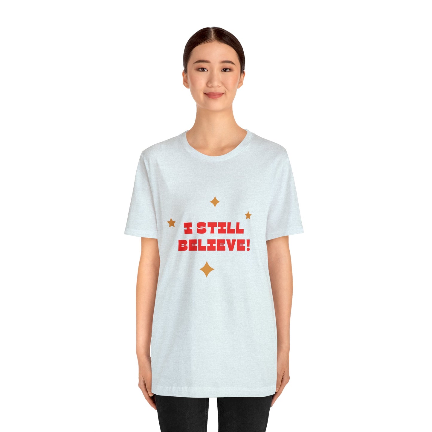 Festive Threads | Christmas I Still Believe Unisex Jersey Short Sleeve Tee