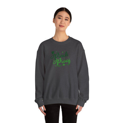 Festive Threads | St. Patrick's Day Pinch Proof Unisex Heavy Blend™ Crewneck Sweatshirt