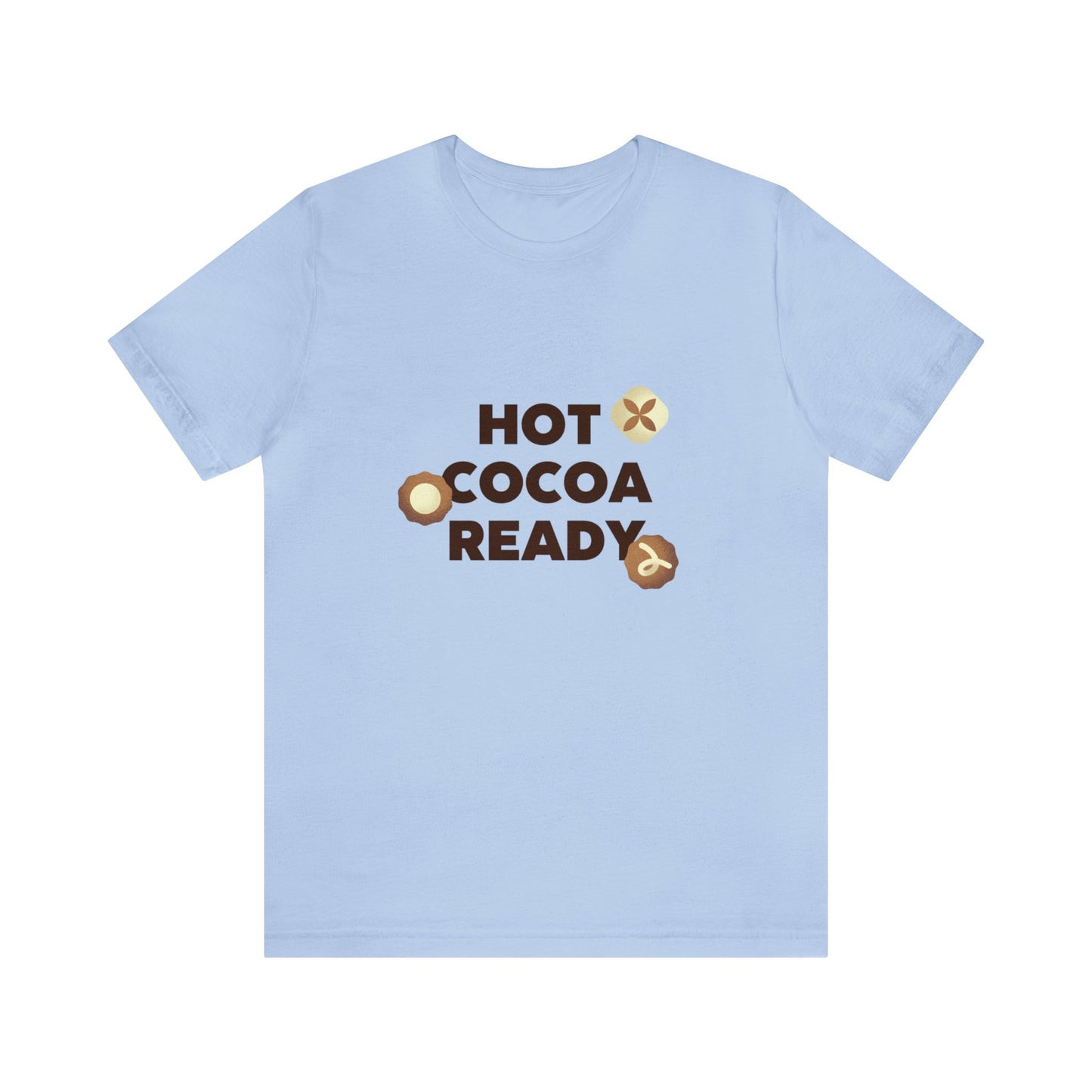 Festive Threads | Christmas Hot Cocoa Ready Unisex Jersey Short Sleeve Tee