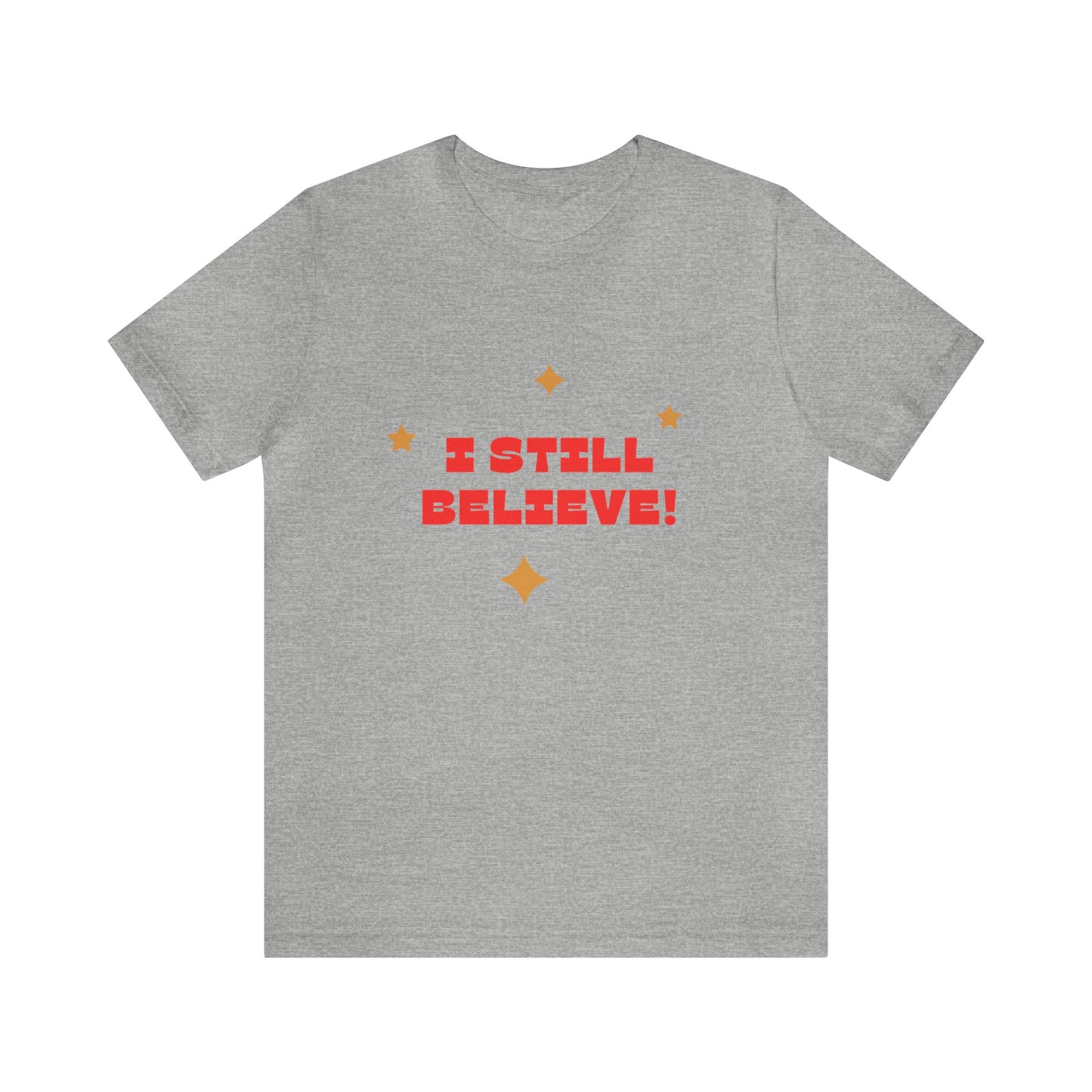 Festive Threads | Christmas I Still Believe Unisex Jersey Short Sleeve Tee