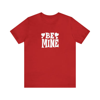 Festive Threads | Valentine's Be Mine Unisex Jersey Short Sleeve Tee