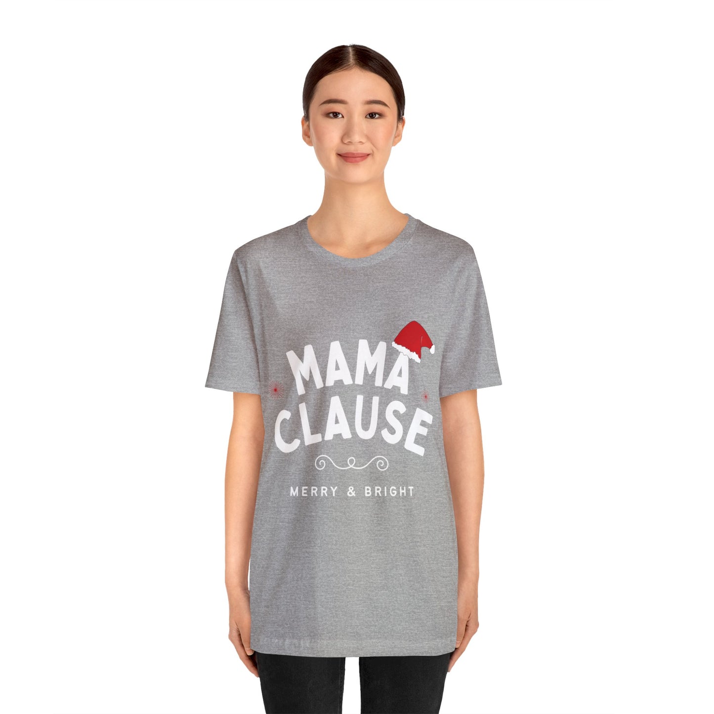 Festive Threads | Christmas Mama Clause Unisex Jersey Short Sleeve Tee