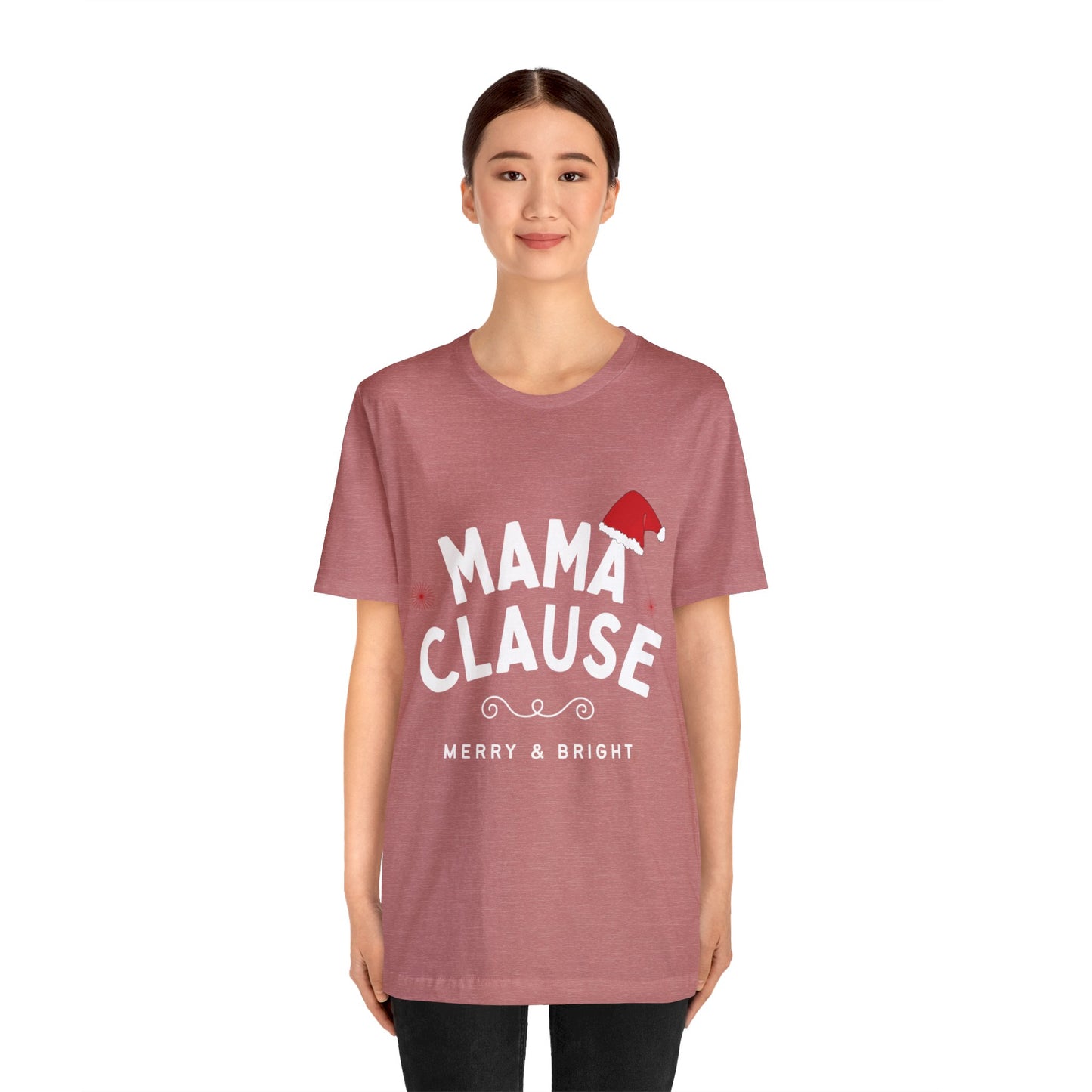 Festive Threads | Christmas Mama Clause Unisex Jersey Short Sleeve Tee