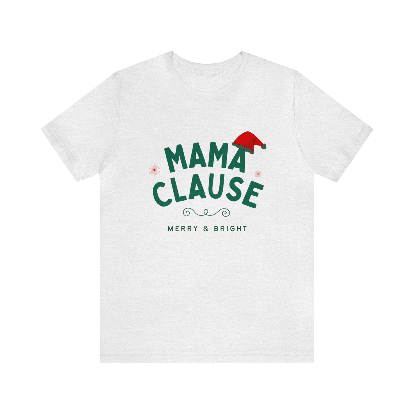 Festive Threads | Christmas Mama Clause Unisex Jersey Short Sleeve Tee 🎅