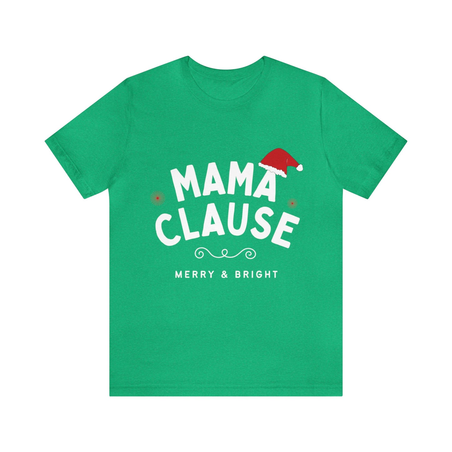 Festive Threads | Christmas Mama Clause Unisex Jersey Short Sleeve Tee