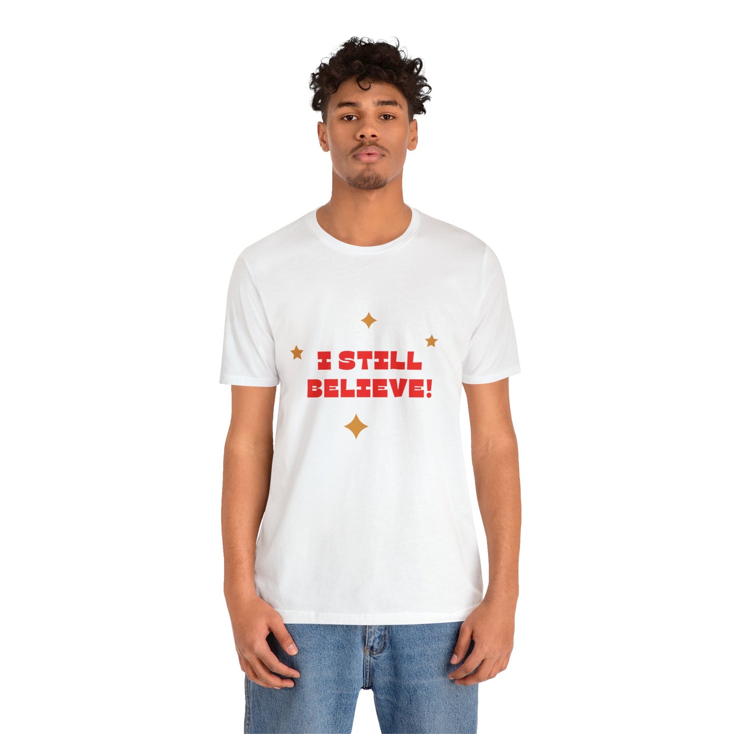 Festive Threads | Christmas I Still Believe Unisex Jersey Short Sleeve Tee