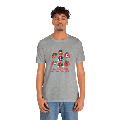 Festive Threads | Christmas So Many Sweaters Unisex Jersey Short Sleeve Tee