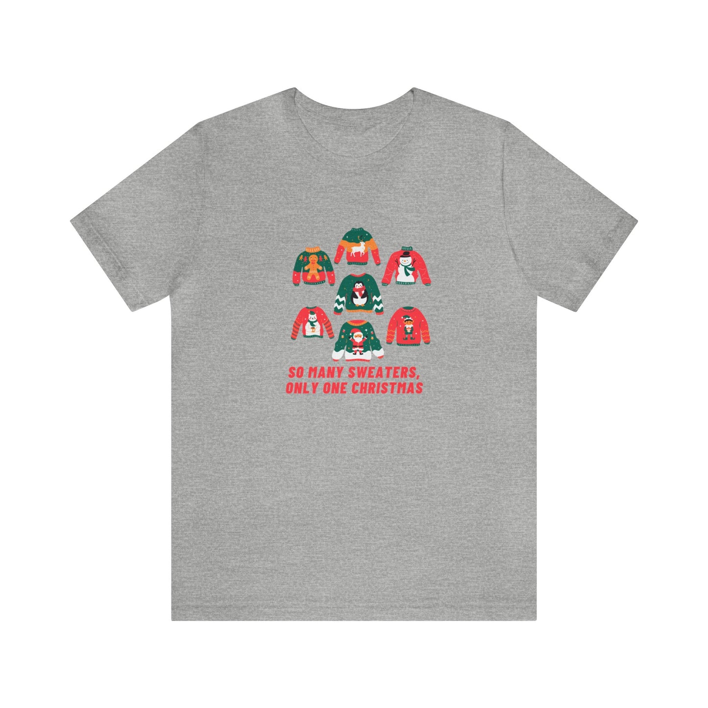 Festive Threads | Christmas So Many Sweaters Unisex Jersey Short Sleeve Tee