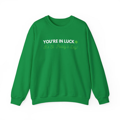 Festive Threads | St. Patrick's Day | You're In Luck Unisex Heavy Blend™ Crewneck Sweatshirt