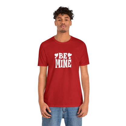 Festive Threads | Valentine's Be Mine Unisex Jersey Short Sleeve Tee