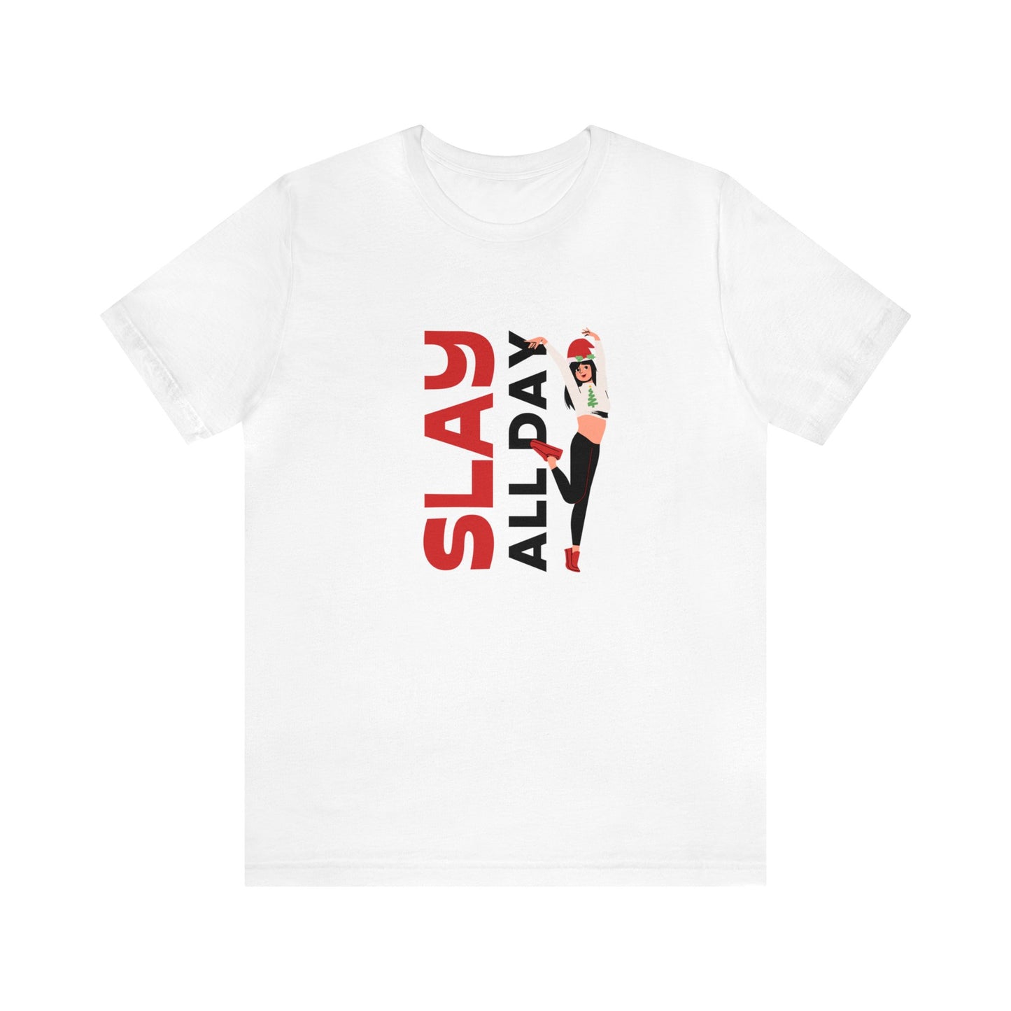 Festive Threads | Christmas Slay All Day Unisex Jersey Short Sleeve Tee